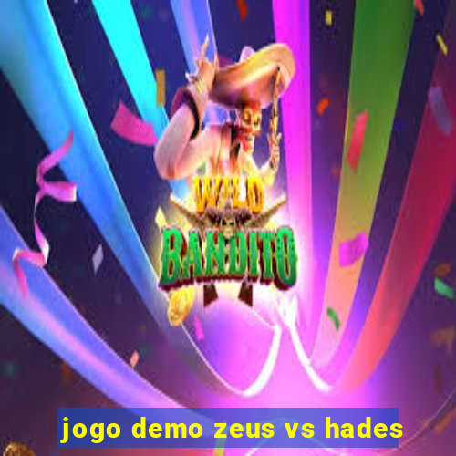 jogo demo zeus vs hades